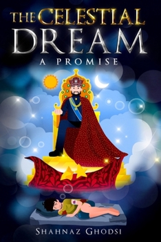 Paperback The Celestial Dream: A Promise Book