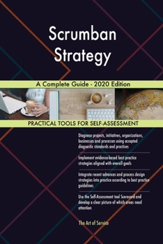 Paperback Scrumban Strategy A Complete Guide - 2020 Edition Book