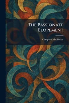 Paperback The Passionate Elopement Book