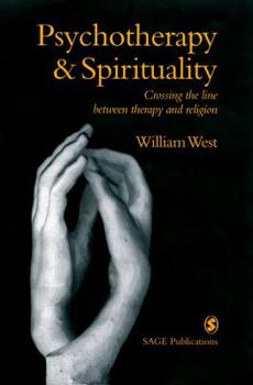 Paperback Psychotherapy & Spirituality: Crossing the Line Between Therapy and Religion Book