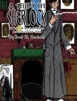 Paperback A Study in Sherlock: 13 Years of Sherlock Holmes Artwork 2000-2013 Book