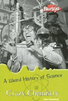 Crazy Chemistry