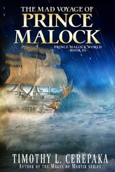 Paperback The Mad Voyage of Prince Malock Book