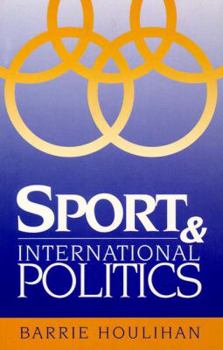 Paperback Sport and International Politics Book