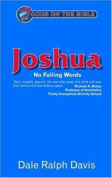 Paperback Focus on the Bible - Joshua: No Falling Words Book