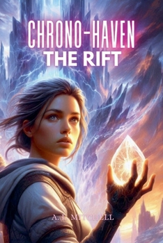 Paperback Chrono-Haven The Rift Book