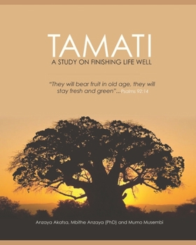 Paperback Tamati: A Study on Finishing Well Book