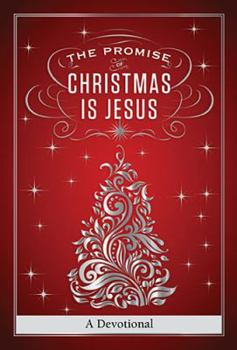 Paperback The Promise of Christmas Is Jesus Book