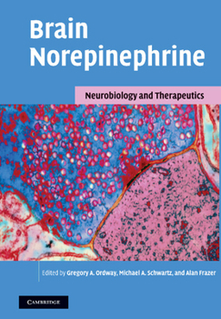 Paperback Brain Norepinephrine: Neurobiology and Therapeutics Book