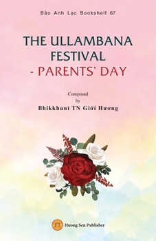 Paperback The Ullambana Festival - Parents' Day Book