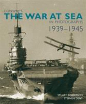 Hardcover Conway's the War at Sea in Photographs, 1939-1945 Book