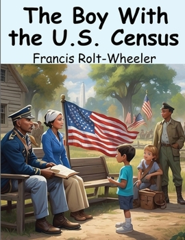 Paperback The Boy With the U.S. Census Book