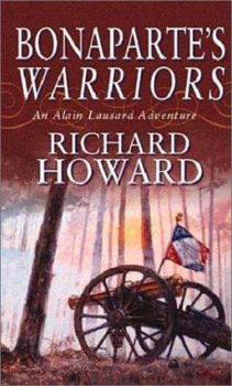 Bonaparte's Warriors - Book #4 of the Alain Lausard Adventures