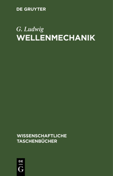 Hardcover Wellenmechanik [German] Book