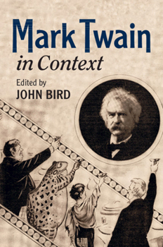 Mark Twain in Context - Book  of the Literature in Context