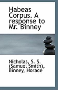Habeas Corpus a Response to Mr Binney