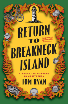 Hardcover Return to Breakneck Island: A Treasure Hunters Club Mystery Book