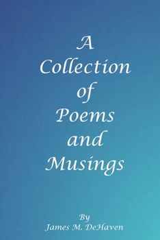 Paperback A Collection of Poems and Musings Book