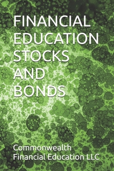 Paperback Financial Education Stocks and Bonds Book
