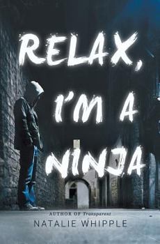 Paperback Relax, I'm a Ninja Book