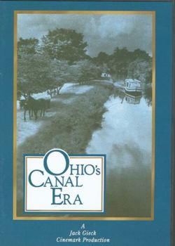 DVD Ohio's Canal Era Book