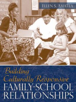 Paperback Building Culturally Responsive Family-School Relationships Book