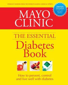 Hardcover Mayo Clinic the Essential Diabetes Book