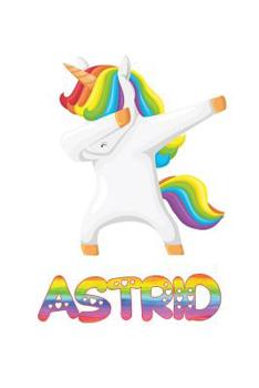 Paperback Astrid: Astrid 6x9 Journal Notebook Dabbing Unicorn Rainbow Book