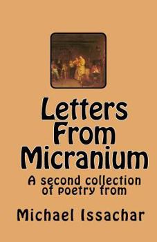 Paperback Letters From Micranium: A second collection of poetry by the author. Book