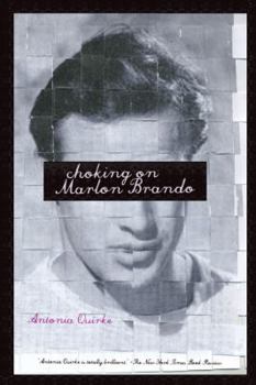 Paperback Choking on Marlon Brando: A Film Critic's Memoir about Love and the Movies Book