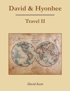 Paperback David & Hyonhee: Travel II Book