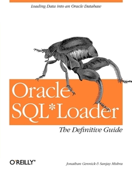 Paperback Oracle Sql*loader: The Definitive Guide Book