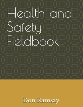 Paperback Health and Safety Fieldbook Book