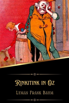 Rinkitink in Oz (Illustrated)