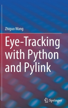 Hardcover Eye-Tracking with Python and Pylink Book