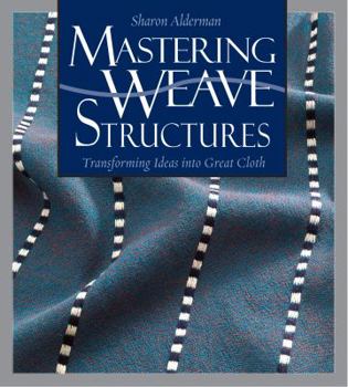 Paperback Mastering Weave Structures Book