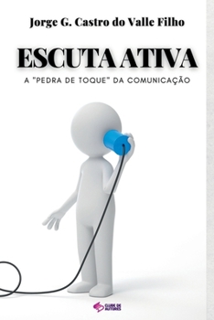 Paperback Escuta Ativa [Portuguese] Book