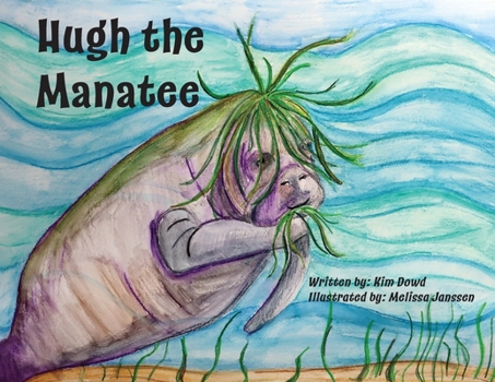 Paperback Hugh the Manatee Book