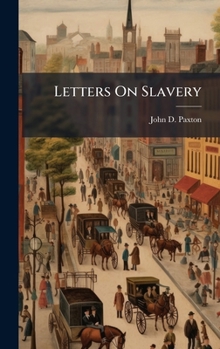 Letters On Slavery