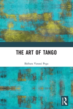Paperback The Art of Tango Book