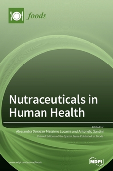 Hardcover Nutraceuticals in Human Health Book