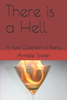 Paperback There is a Hell: A New Collection of Poetry Book