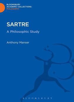 Hardcover Sartre: A Philosophic Study Book