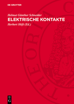 Hardcover Elektrische Kontakte: Ausgewählte Beiträge [German] Book
