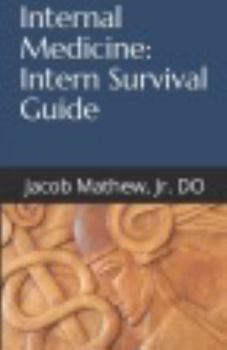 Paperback Internal Medicine: Intern Survival Guide Book