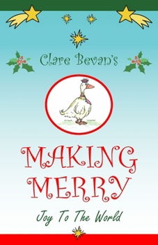 Paperback Making Merry: Joy to the World Book