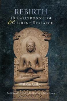 Hardcover Rebirth in Early Buddhism and Current Research Book