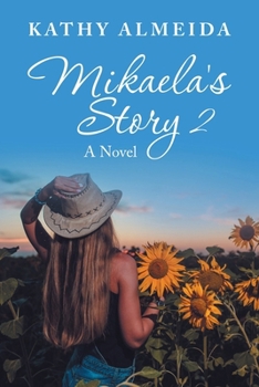 Paperback Mikaela's Story 2 Book