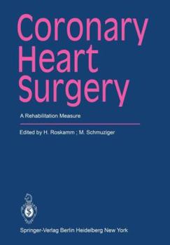 Paperback Coronary Heart Surgery: A Rehabilitation Measure Book