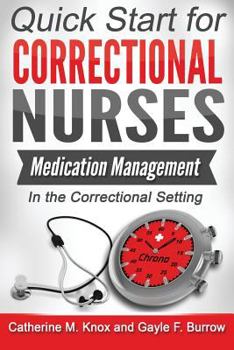 Paperback Medication Management in the Correctional Setting Book